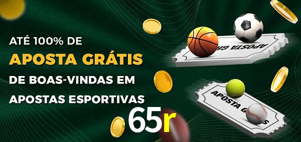 65r Ate 100% de Aposta Gratis